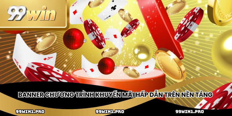 Banner chương trình khuyến mãi hấp dẫn trên nền tảng