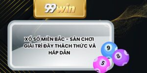 Xổ Số Miền Bắc - Sân Chơi Giải Trí Đầy Thách Thức Và Hấp Dẫn